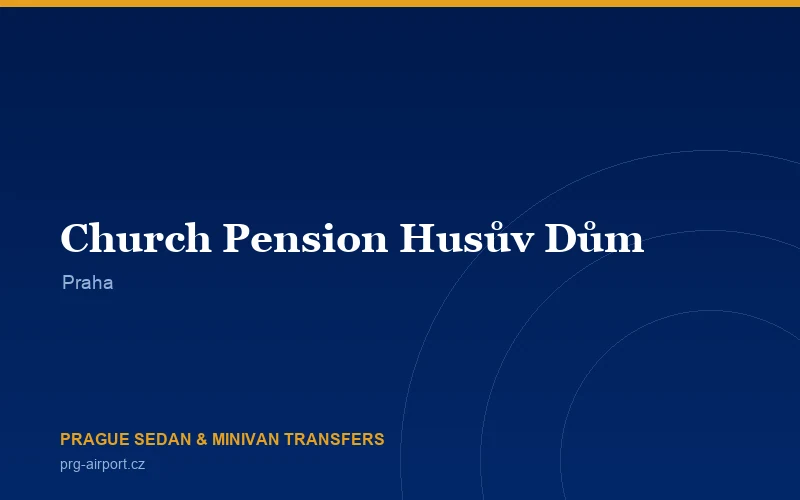Church Pension Husův Dům
