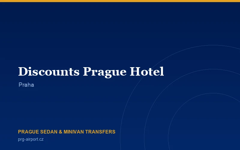 Discounts Prague Hotel