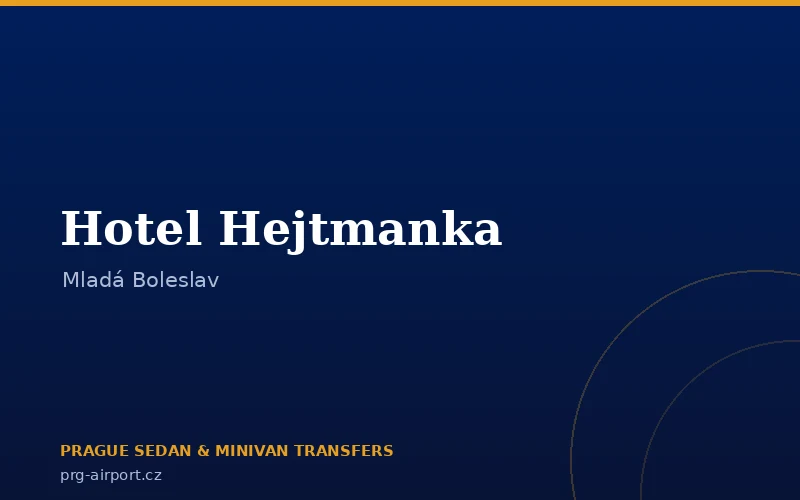 Hotel Hejtmanka
