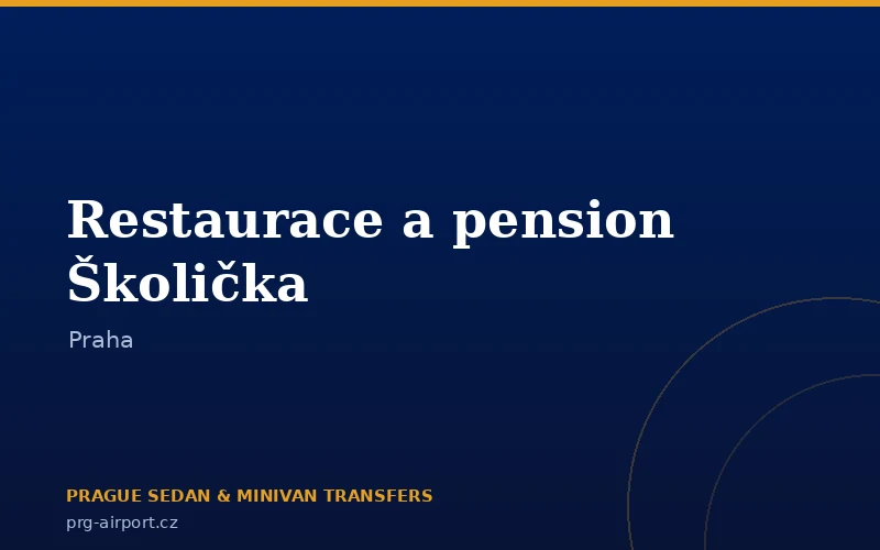 Restaurace a pension Školička